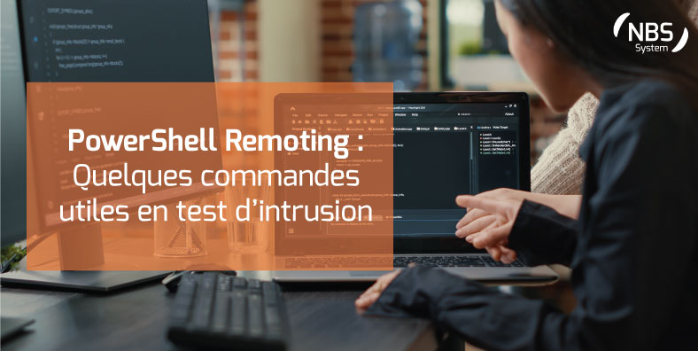 Commandes PowerShell Remoting